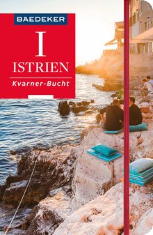 Istrien, Kvarner-Bucht, Baedeker: Baedeker Reiseführer