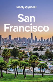 San Francisco (eBook), MAIRDUMONT: Lonely Planet Reiseführer