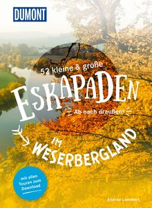 52 kleine & große Eskapaden im Weserbergland, DuMont Eskapaden
