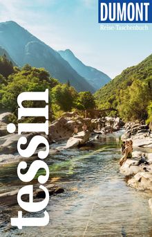 Tessin, MAIRDUMONT: DuMont Reise-Taschenbuch