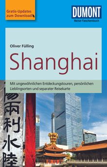 Shanghai, MAIRDUMONT: DuMont Reise-Taschenbuch