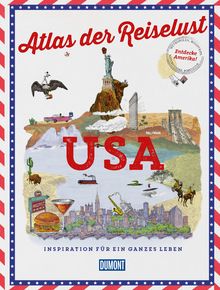 Atlas der Reiselust USA, MAIRDUMONT: DuMont Bildband