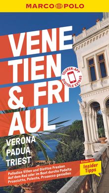 Venetien, Friaul, Verona, Padua, Triest (eBook), MAIRDUMONT: MARCO POLO Reiseführer