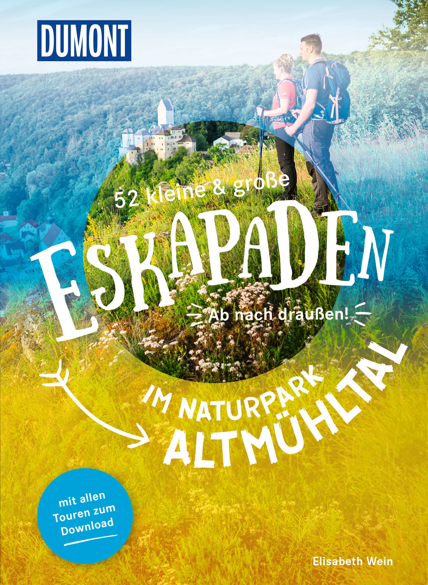 MAIRDUMONT 52 kleine & große Eskapaden im Naturpark Altmühltal