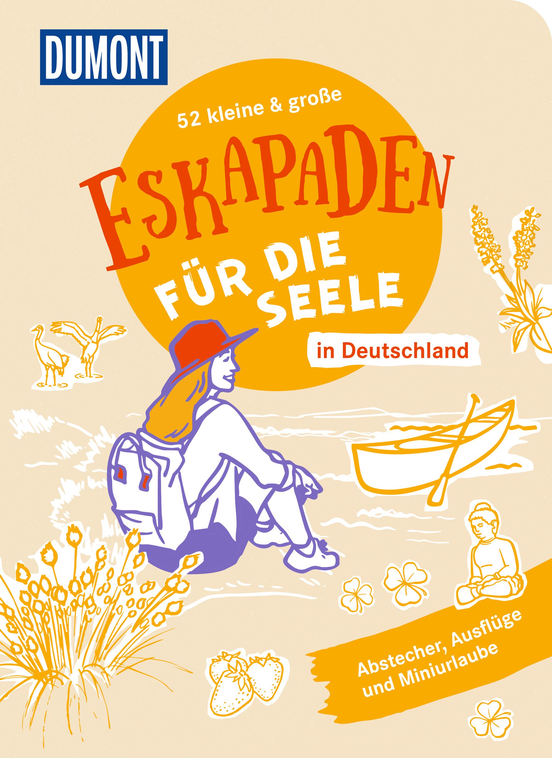 MAIRDUMONT 52 kleine & große Eskapaden in Deutschland - Für die Seele