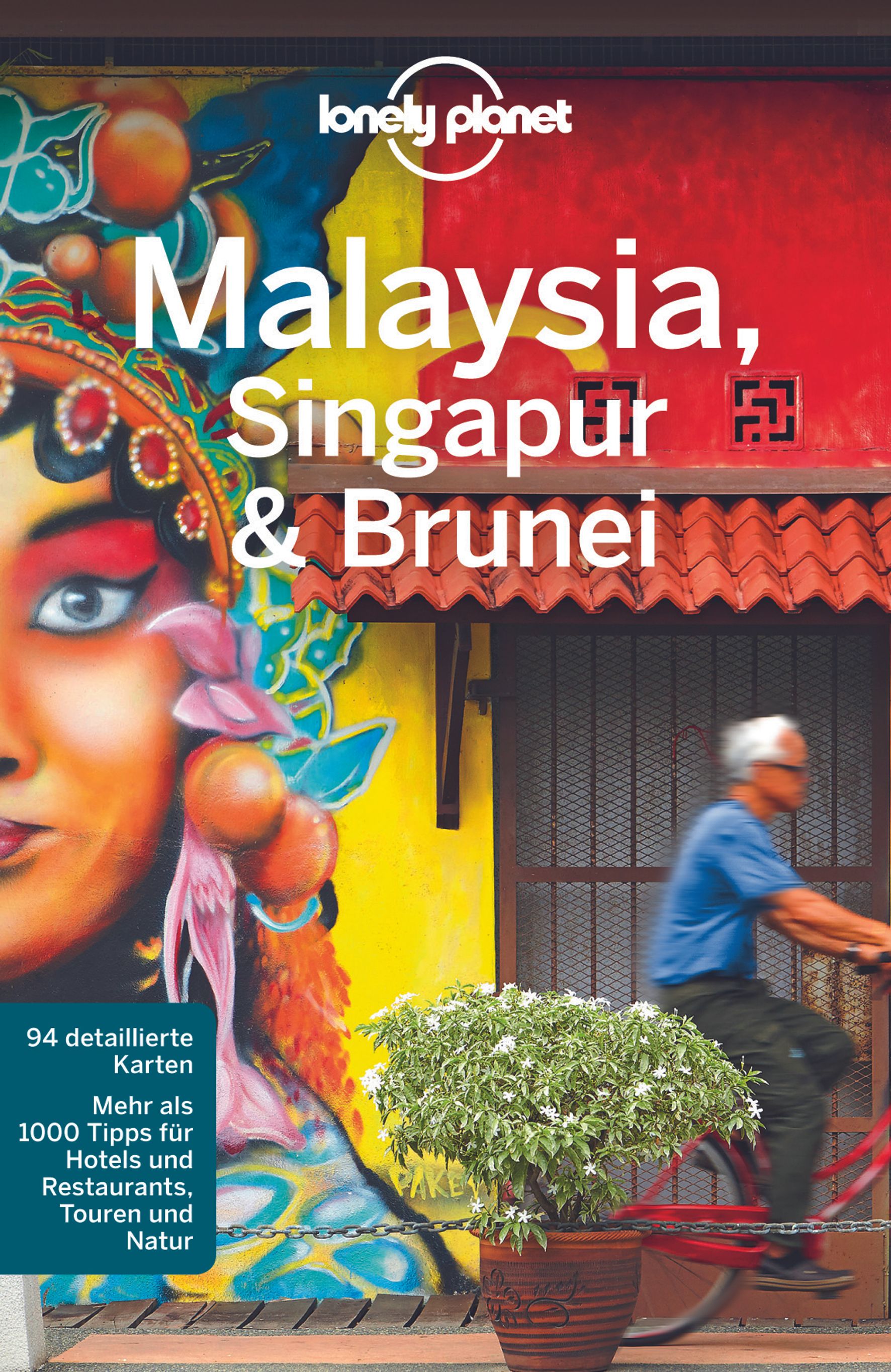 Lonely Planet Malaysia, Singapur, Brunei (eBook)